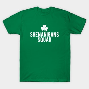 Shenanigans Squad #3 T-Shirt